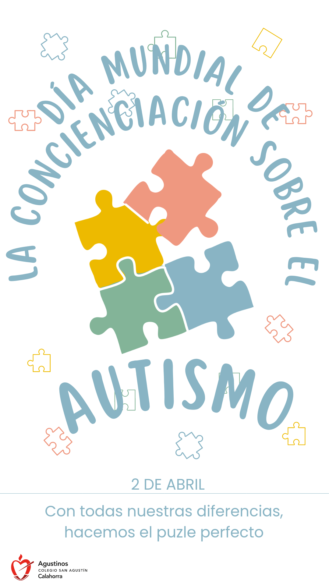 Día Mundial De Concienciación Sobre El Autismo Colegio San AgustÍn 